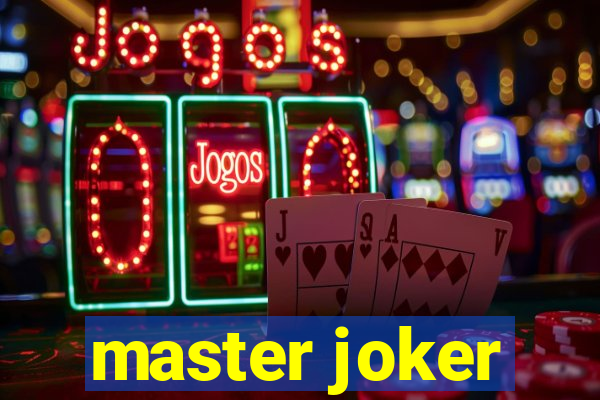 master joker